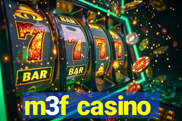 m3f casino